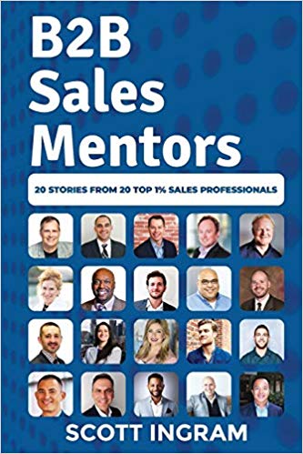 Sales Book Review – B2B Sales Mentors by Scott Ingram @ScottIngram